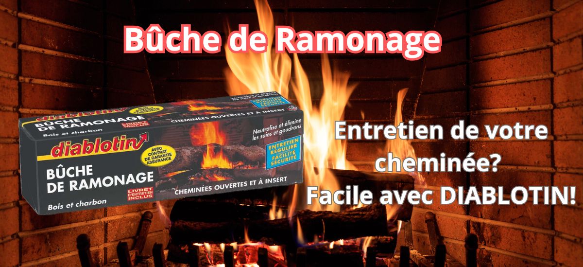 BUCHE DE RAMONAGE DIABLOTIN - Protection et entretien cheminée